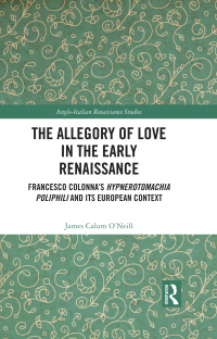 Titelbild: The Allegory of Love in the Early Renaissance 1st edition 9781032389820