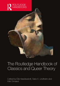 Immagine di copertina: The Routledge Handbook of Classics and Queer Theory 1st edition 9781032026794