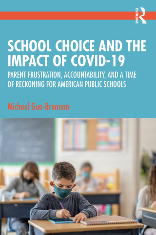 Omslagafbeelding: School Choice and the Impact of COVID-19 1st edition 9781032435657