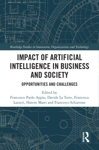 表紙画像: Impact of Artificial Intelligence in Business and Society 1st edition 9781032303413