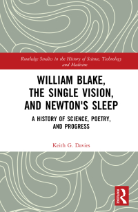 Immagine di copertina: William Blake, the Single Vision, and Newton's Sleep 1st edition 9781032459172