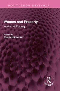 Cover image: Women and Property 1st edition 9781032537856