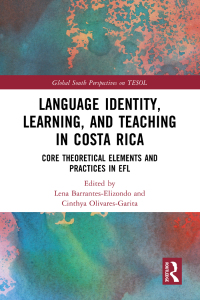 Omslagafbeelding: Language Identity, Learning, and Teaching in Costa Rica 1st edition 9781032418452