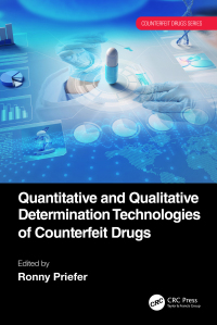 Cover image: Quantitative and Qualitative Determination Technologies of Counterfeit Drugs 1st edition 9781032218922