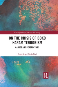 Imagen de portada: On the Crisis of Boko Haram Terrorism 1st edition 9781032490717