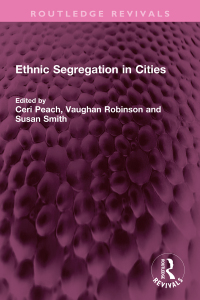 Cover image: Ethnic Segregation in Cities 1st edition 9781032538846