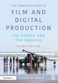 Titelbild: The Complete Guide to Film and Digital Production 4th edition 9781032348636