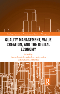 Omslagafbeelding: Quality Management, Value Creation, and the Digital Economy 1st edition 9781032519654