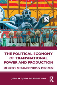 Imagen de portada: The Political Economy of Transnational Power and Production 1st edition 9781032309170