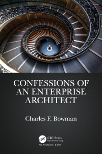 Cover image: Confessions of an Enterprise Architect 1st edition 9781032120775