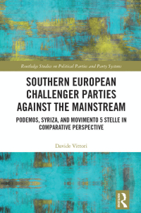 Imagen de portada: Southern European Challenger Parties against the Mainstream 1st edition 9781032233956