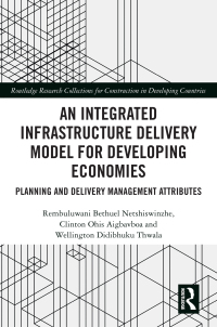 Omslagafbeelding: An Integrated Infrastructure Delivery Model for Developing Economies 1st edition 9781032375991