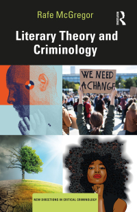 Cover image: Literary Theory and Criminology 1st edition 9781032262802