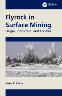 Cover image: Flyrock in Surface Mining 1st edition 9781032356112