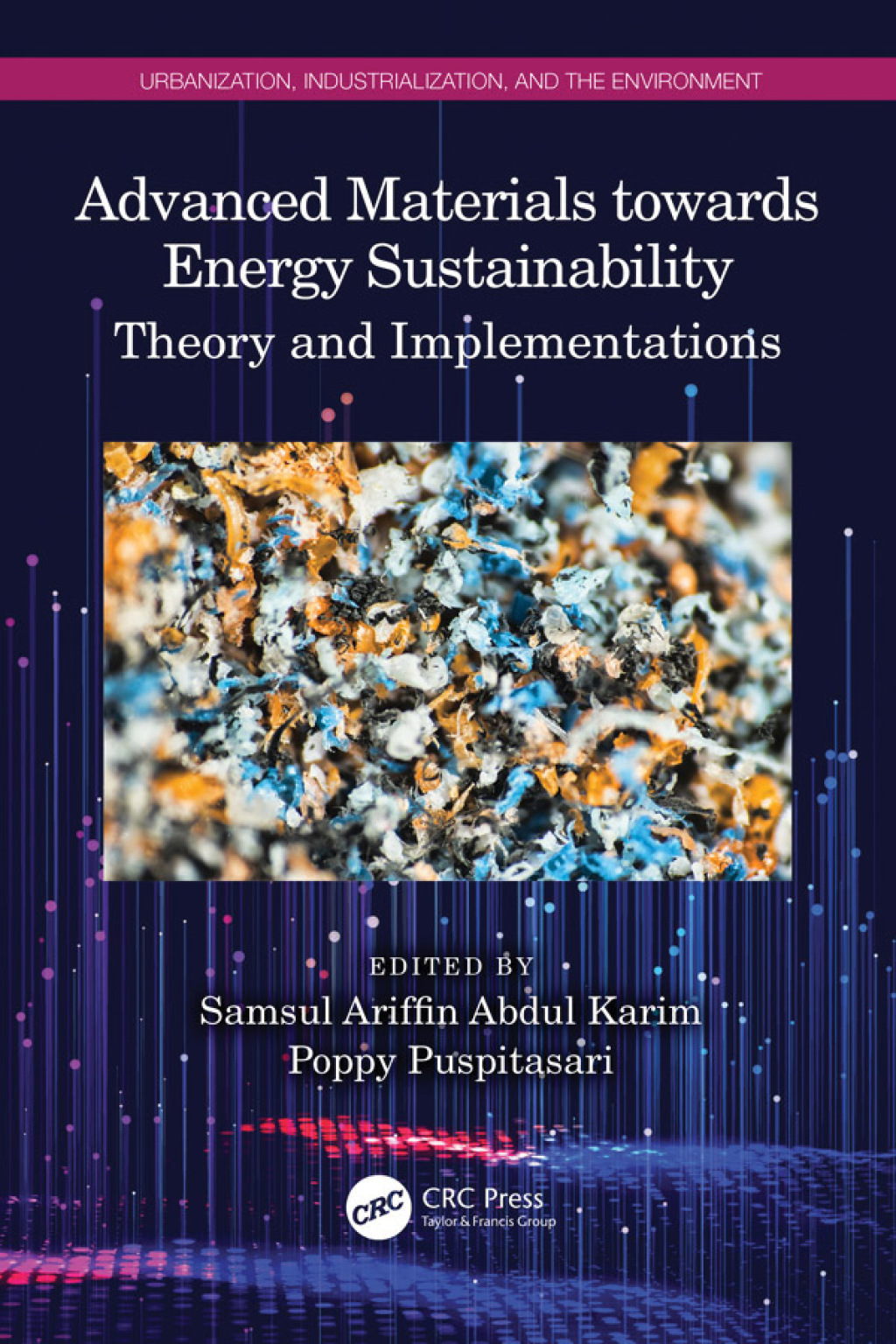 Advanced Materials towards Energy Sustainability Theory and Implementations 1st Edition