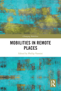 Titelbild: Mobilities in Remote Places 1st edition 9781032342443