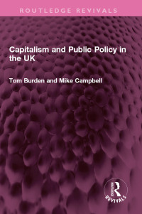 表紙画像: Capitalism and Public Policy in the UK 1st edition 9781032540573