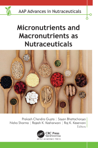 Cover image: Micronutrients and Macronutrients as Nutraceuticals 1st edition 9781774912263
