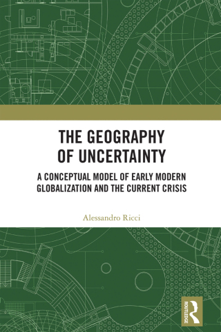 Omslagafbeelding: The Geography of Uncertainty 1st edition 9781032495132