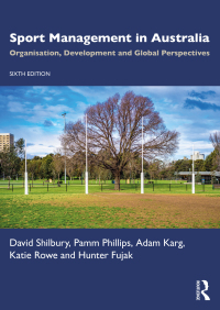 Cover image: Sport Management in Australia 6th edition 9781032330266