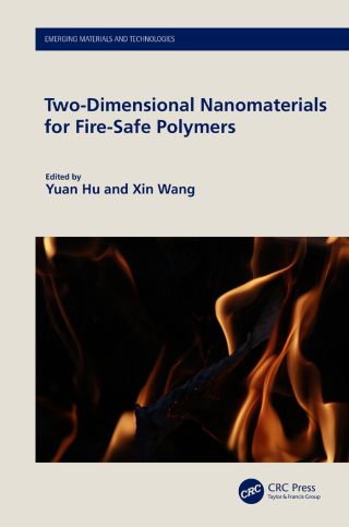 Imagen de portada: Two-Dimensional Nanomaterials for Fire-Safe Polymers 1st edition 9781032352688