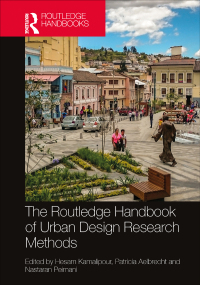 Cover image: The Routledge Handbook of Urban Design Research Methods 1st edition 9780367768058