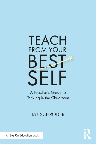 Cover image: Teach from Your Best Self 1st edition 9781032419435