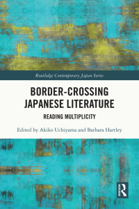 Cover image: Border-Crossing Japanese Literature 1st edition 9780367697730