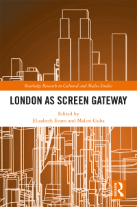 Cover image: London as Screen Gateway 1st edition 9781032168937