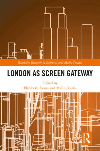 Cover image: London as Screen Gateway 1st edition 9781032197968