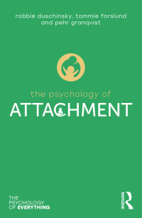 Cover image: The Psychology of Attachment 1st edition 9780367896560