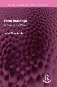Omslagafbeelding: Farm Buildings 1st edition 9781032542072