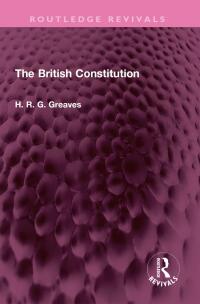 Omslagafbeelding: The British Constitution 1st edition 9781032542720