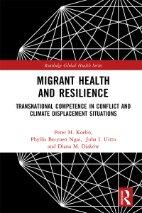 Cover image: Migrant Health and Resilience 1st edition 9781032214931