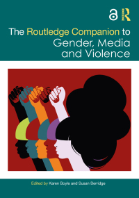 Cover image: The Routledge Companion to Gender, Media and Violence 1st edition 9781032061368