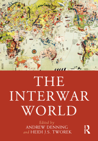 Cover image: The Interwar World 1st edition 9780367616847