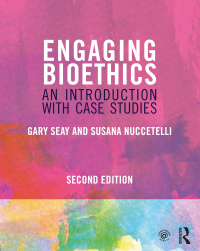 Cover image: Engaging Bioethics 2nd edition 9781032189345