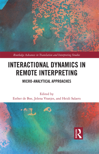 Titelbild: Interactional Dynamics in Remote Interpreting 1st edition 9781032213286