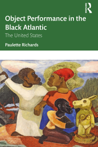 Cover image: Object Performance in the Black Atlantic 1st edition 9781032054865