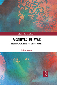 表紙画像: Archives of War 1st edition 9780367776107