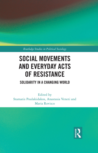Cover image: Social Movements and Everyday Acts of Resistance 1st edition 9781032201887