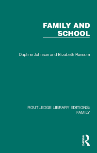 Imagen de portada: Family and School 1st edition 9781032536910