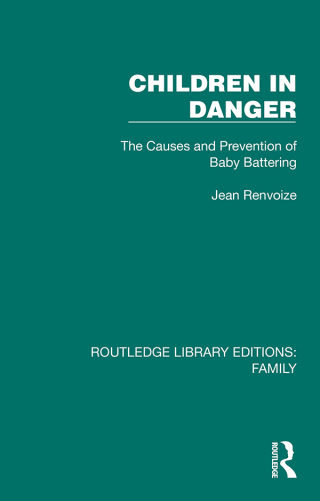 表紙画像: Children in Danger 1st edition 9781032532172