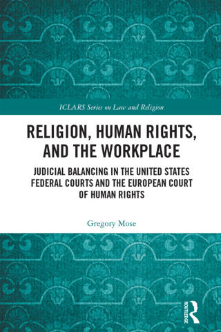 Cover image: Religion, Human Rights, and the Workplace 1st edition 9781032490663