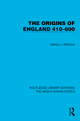 Cover image: The Origins of England 410–600 1st edition 9781032533551