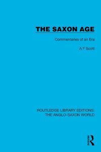 Cover image: The Saxon Age 1st edition 9781032529882