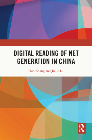 Cover image: Digital Reading of Net Generation in China 1st edition 9781032543871