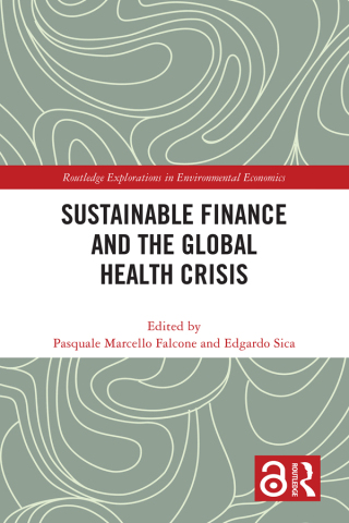 表紙画像: Sustainable Finance and the Global Health Crisis 1st edition 9781032257235