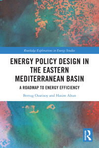 Immagine di copertina: Energy Policy Design in the Eastern Mediterranean Basin 1st edition 9781032493046