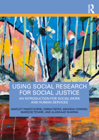 表紙画像: Using Social Research for Social Justice 1st edition 9781032153674